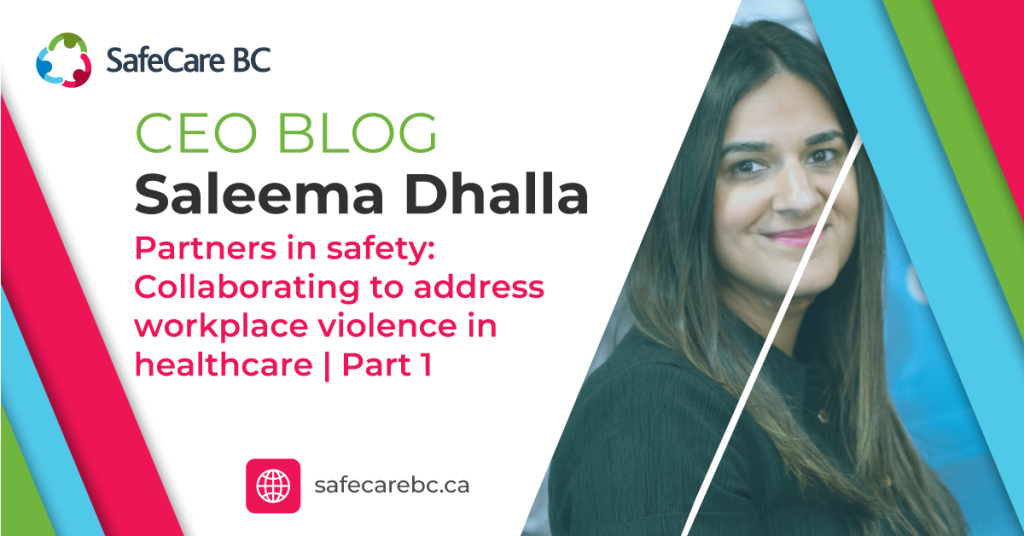 Partners in safety: Collaborating to address workplace violence in ...