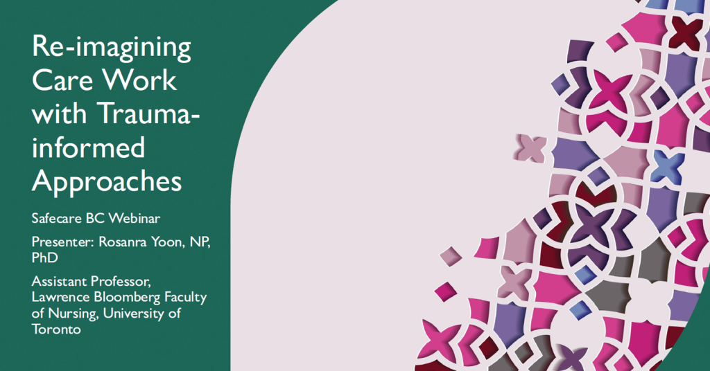 Reimagining care work with trauma-informed approaches - Webinar slides ...